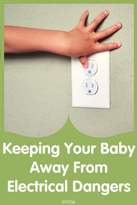 How to Keep Your Baby Away From the Dangers of Electricity